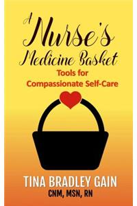 A Nurse's Medicine Basket