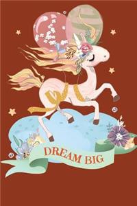 Dream Big