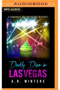 Deadly Disco in Las Vegas