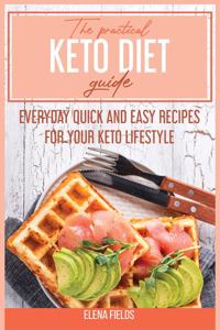 The Practical Keto Diet Guide