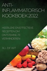 Anti-Inflammatorisch Kookboek 2022
