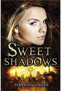 Sweet Shadows
