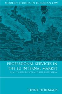 Professional Services in the Eu Internal Market