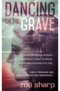 Dancing on the Grave