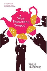 A Very Important Teapot