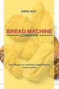 Bread Machine Cookbook
