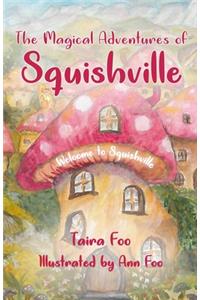 Magical Adventures of Squishville