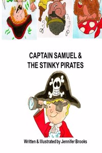 Captain Samuel and the Stinky Pirates