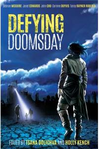 Defying Doomsday