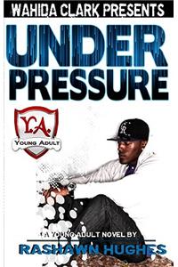 Under Pressure