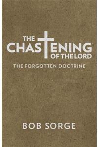 The Chastening of the Lord