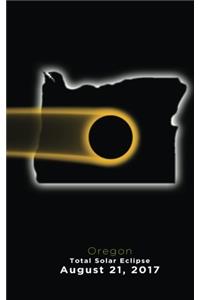 Oregon Total Solar Eclipse