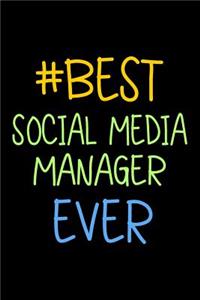Best Social Media Manager Ever