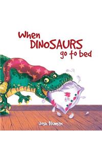 When Dinosaurs Go to Bed