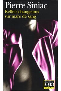 Reflets Changeants Sur