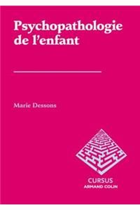 Psychopathologie de L'Enfant