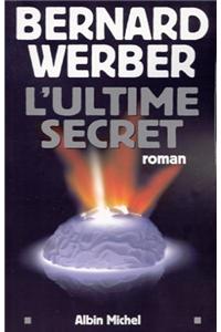 Ultime Secret (L')