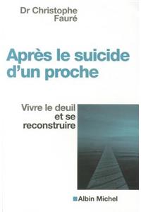 Après Le Suicide d'Un Proche