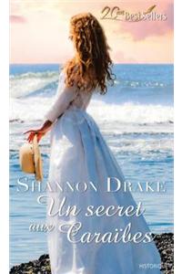 Un Secret Aux Caraibes