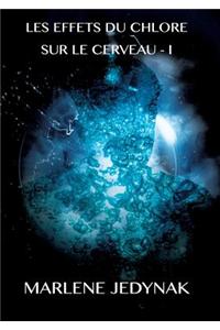 Les Effets Du Chlore Sur Le Cerveau