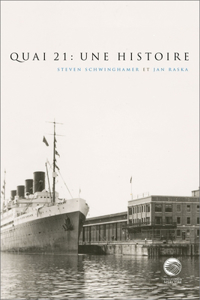 Quai 21: Une Histoire