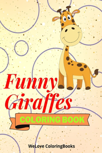 Funny Giraffes Coloring Book