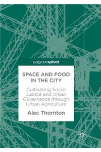 Space and Food in the City