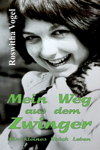 Mein Weg aus dem Zwinger