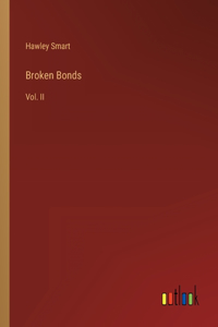 Broken Bonds