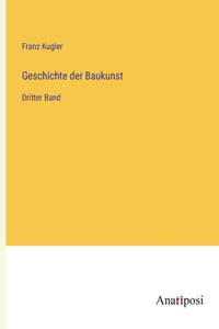Geschichte der Baukunst