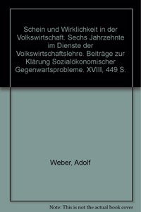 Schein Und Wirklichkeit in Der Volkswirtschaft