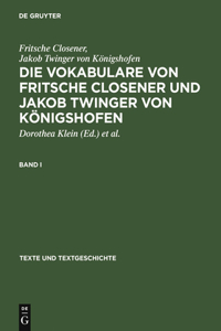 Die Vokabulare Von Fritsche Closener Und Jakob Twinger Von Königshofen