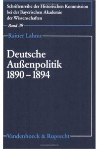 Deutsche Aussenpolitik 1890-1894
