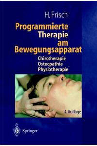 Programmierte Therapie Am Bewegungsapparat