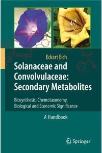 Solanaceae and Convolvulaceae: Secondary Metabolites