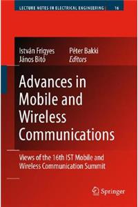 Advances in Mobile and Wireless Communications