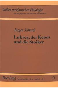 Lukrez, Der Kepos Und Die Stoiker