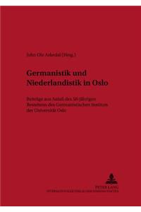 Germanistik Und Niederlandistik in Oslo