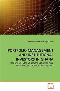 Portfolio Management and Institutional Investors in Ghana