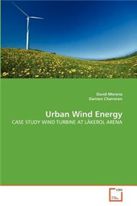 Urban Wind Energy