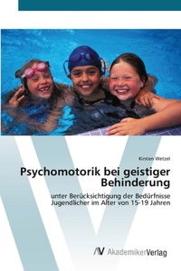 Psychomotorik bei geistiger Behinderung