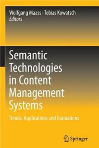 Semantic Technologies in Content Management Systems