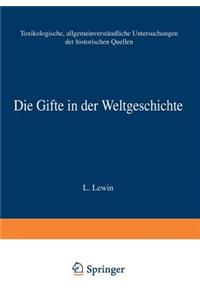 Die Gifte in Der Weltgeschichte