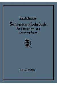 Schwestern-Lehrbuch Für Schwestern Und Krankenpfleger