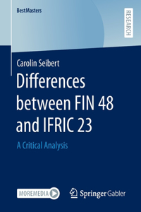Differences Between Fin 48 and Ifric 23