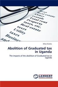 Abolition of Graduated tax in Uganda