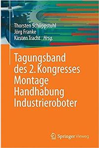 Tagungsband des 2. Kongresses Montage Handhabung Industrieroboter