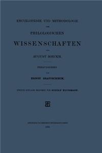 Encyklopädie Und Methodologie Der Philologischen Wissenschaften