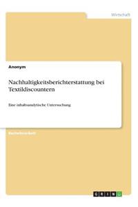 Nachhaltigkeitsberichterstattung bei Textildiscountern