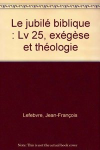 Le Jubile Biblique